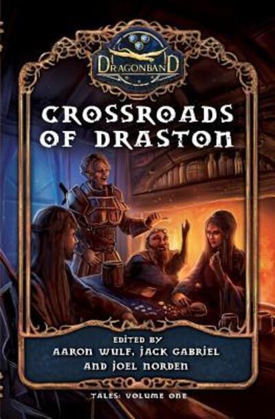 Cover for Joel Norden · Crossroads of Draston (Paperback Book) (2017)