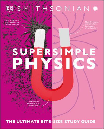Cover for Dk · Super Simple Physics : The Ultimate Bitesize Study Guide (Paperback Book) (2021)