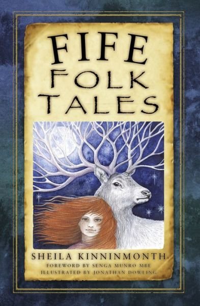 Cover for Sheila Kinninmonth · Fife Folk Tales (Paperback Book) (2017)