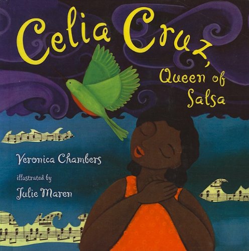 Cover for Veronica Chambers · Celia Cruz, Queen of Salsa (Hardcover Book) (2007)