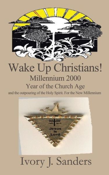 Cover for Ivory J. Sanders · Wake Up Christians! (Paperback Book) [Large Type edition] (2001)