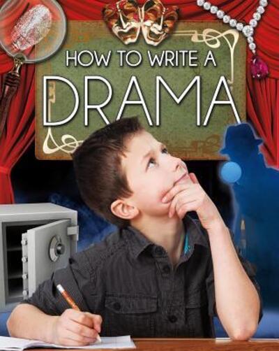 Cover for Megan Kopp · How to Write a Drama (Text Styles) (Hardcover Book) (2014)