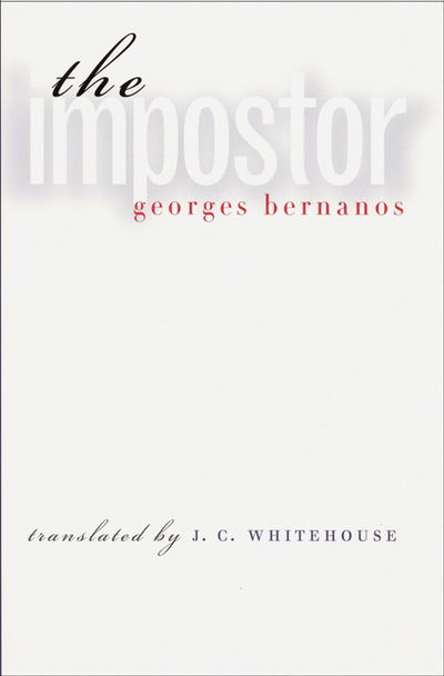 The Impostor - Georges Bernanos - Books - University of Nebraska Press - 9780803261532 - May 1, 1999