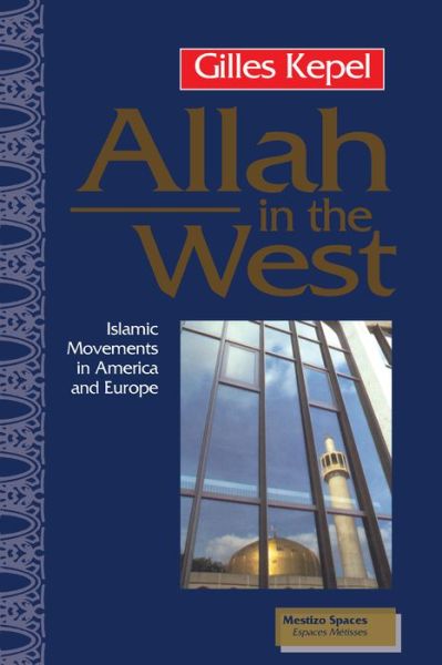 Cover for Gilles Kepel · Allah in the West (Paperback Book) (1997)