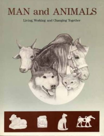 Cover for David Anthony · Man and Animals: Living, Working and Changing Together (Pocketbok) (1986)