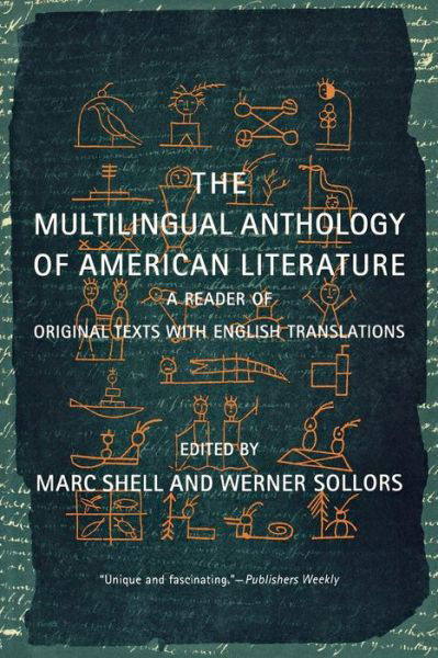 Cover for Werner Sollors · The Multilingual Anthology of American Literature: A Reader of Original Texts with English Translations (Paperback Book) [New edition] (2000)