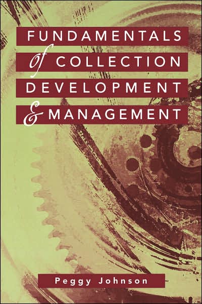 Cover for Peggy Johnson · Fundamentals of Collection Development and Management (Paperback Book) (2003)