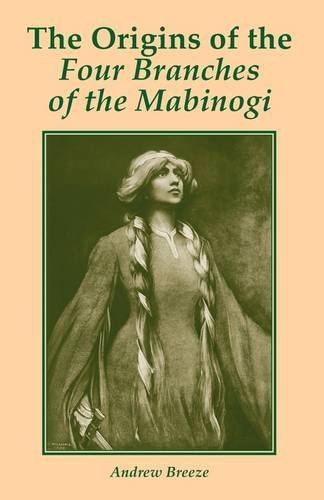 Cover for Andrew Breeze · The Origins of the Four Branches of the Mabinogi (Paperback Book) (2009)