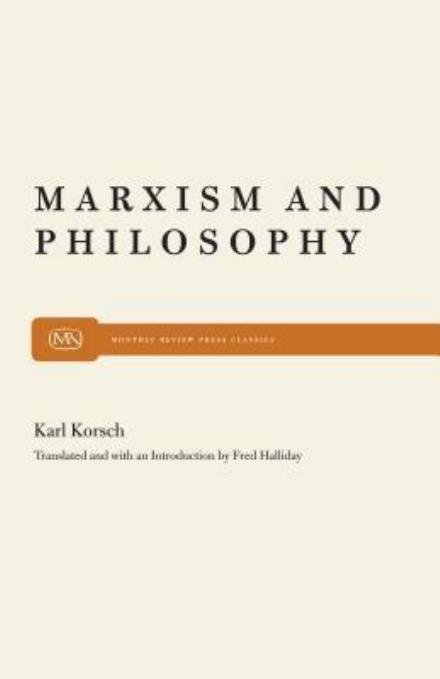 Cover for Karl Korsch · Marxism and Philosophy (Paperback Book) (2009)