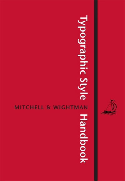 Cover for Michael Mitchell · Typographic Style Handbook: A Guide to Typography from Libanus Press (Paperback Book) (2018)