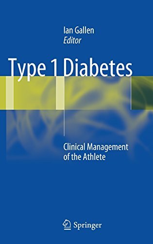 Cover for Ian Gallen · Type 1 Diabetes: Clinical Management of the Athlete (Inbunden Bok) [2012 edition] (2012)