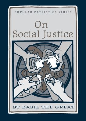 On Social Justice - S Great - Books - St Vladimir's Seminary Press,U.S. - 9780881410532 - November 30, 2009