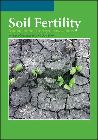 Cover for A Chatterjee · Soil Fertility Management in Agroecosystems - ASA, CSSA, and SSSA Books (Gebundenes Buch) (2016)