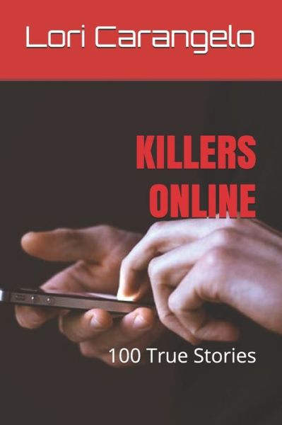 Cover for Lori Carangelo · Killers Online (Paperback Book) (2019)