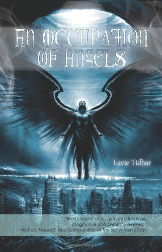 Cover for Lavie Tidhar · An Occupation of Angels (Paperback Book) (2010)