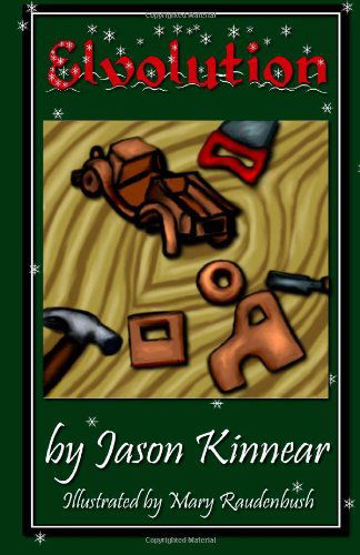 Cover for Jason Kinnear · Elvolution (Paperback Book) (2011)