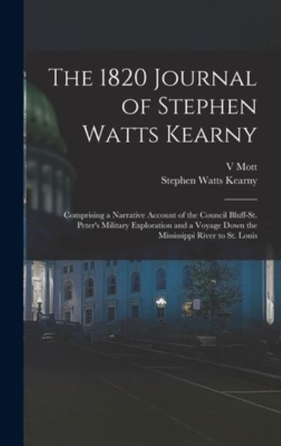 Cover for Stephen Watts Kearny · 1820 Journal of Stephen Watts Kearny (Bok) (2022)