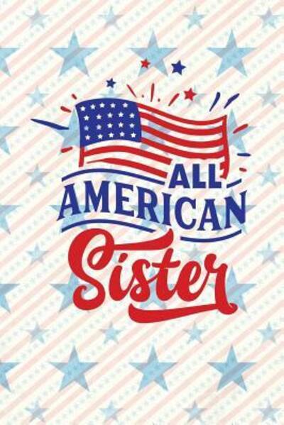 Cover for Festivity Day Press · All American Sister (Paperback Book) (2019)