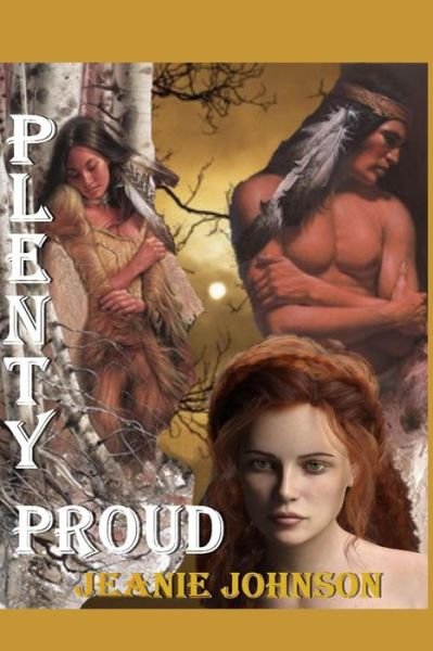 Cover for Jeanie P Johnson · Plenty Proud (Paperback Bog) (2019)