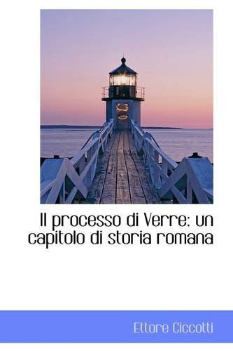 Cover for Ettore Ciccotti · Il Processo Di Verre: Un Capitolo Di Storia Romana (Taschenbuch) (2009)