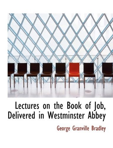 Cover for Bradley · Lectures on the Book of Job, Delivered in Westminster Abbey (Pocketbok) (2009)