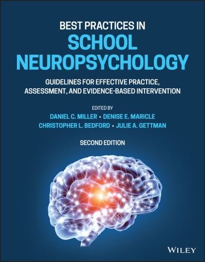 Cover for D Miller · Best Practices in School Neuropsychology: Guidelines for Effective Practice, Assessment, and Evidence-Based Intervention (Innbunden bok) (2022)