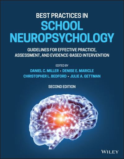 Best Practices in School Neuropsychology: Guidelines for Effective Practice, Assessment, and Evidence-Based Intervention - D Miller - Bøger - John Wiley & Sons Inc - 9781119790532 - 29. april 2022