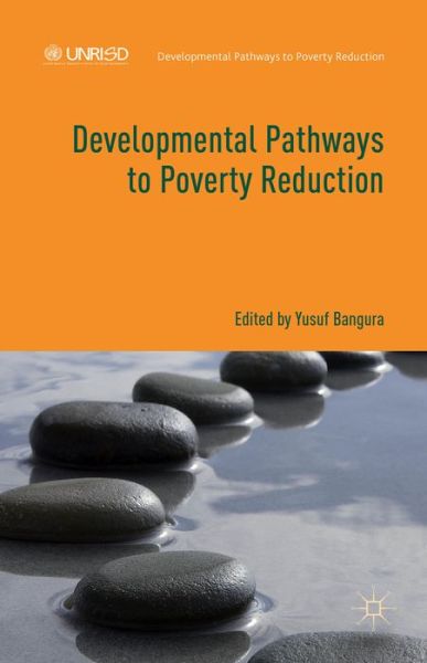 Cover for Yusuf Bangura · Developmental Pathways to Poverty Reduction - Developmental Pathways to Poverty Reduction (Inbunden Bok) (2015)