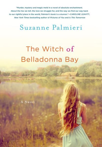 Cover for Suzanne Palmieri · The Witch of Belladonna Bay (Paperback Book) (2014)