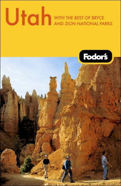 Cover for Fodor Travel Publications · Fodor's Utah (Paperback Book) [2 Revised edition] (2006)