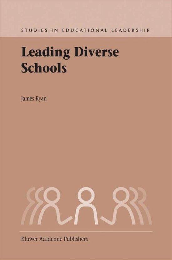 Cover for Jim Ryan · Leading Diverse Schools - Studies in Educational Leadership (Pocketbok) [2003 edition] (2003)