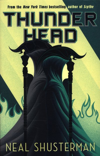 Cover for Neal Shusterman · Thunderhead - Arc of a Scythe (Paperback Bog) (2018)