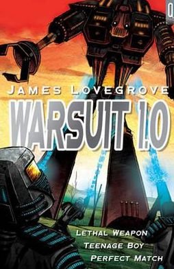 Cover for James Lovegrove · Warsuit 1.0 - Quicksilver (Taschenbuch) (2012)