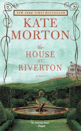 Cover for Kate Morton · The House at Riverton: A Novel (Paperback Book) [Reprint edition] (2009)