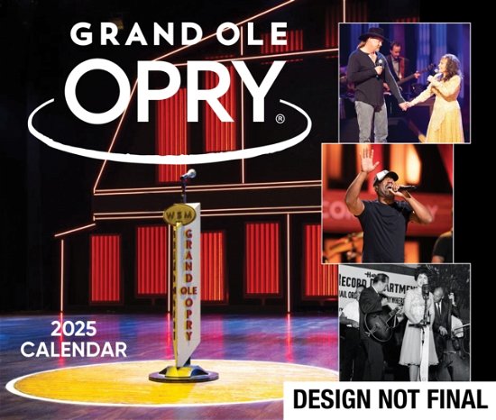 Grand Ole Opry · Grand Ole Opry 2025 Day-to-Day Calendar: 100 Years of Country Music at the Opry (Kalender) (2024)