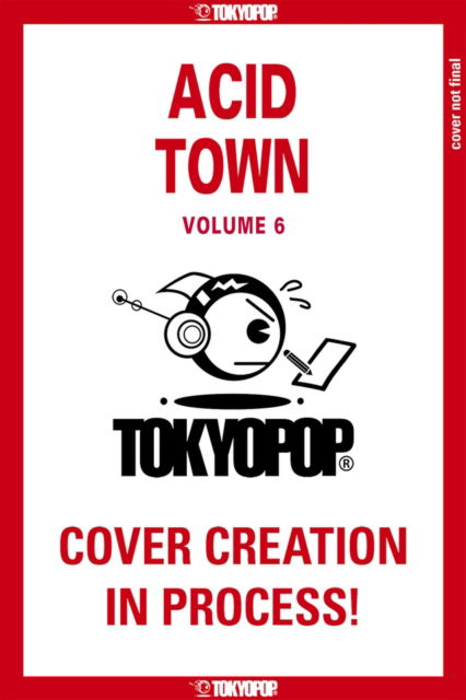 Cover for Kyugo · Acid Town, Volume 6 (Paperback Book) (2024)