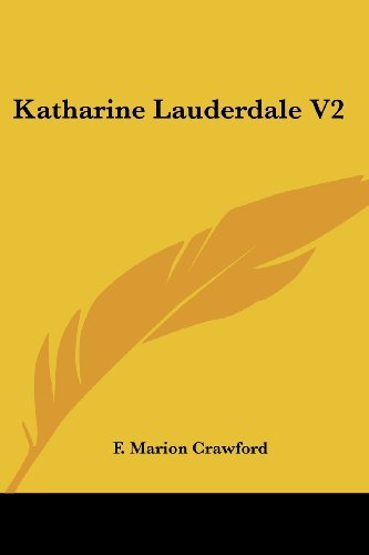 Cover for F. Marion Crawford · Katharine Lauderdale V2 (Paperback Book) (2007)