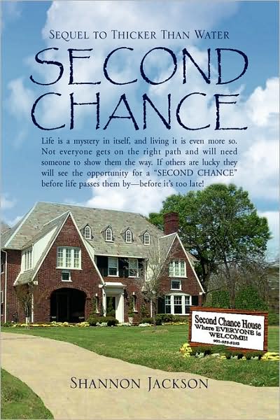 Cover for Shannon Jackson · Second Chance: Sequel to Thicker Than Water (Paperback Book) (2008)