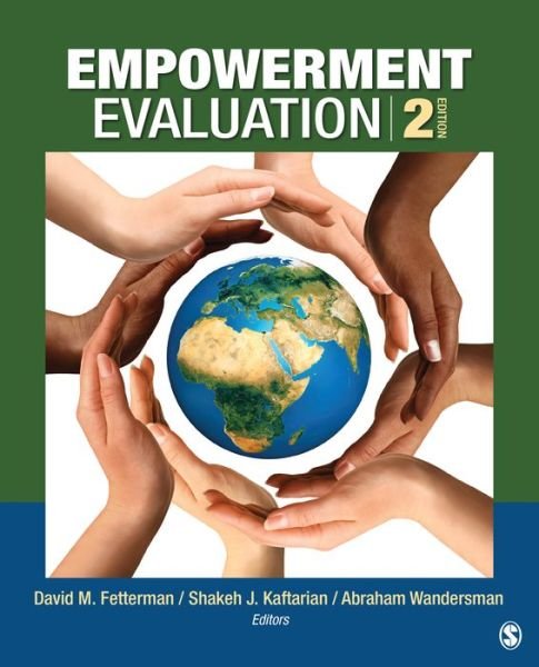 Cover for Fetterman, David M, Sr. · Empowerment Evaluation: Knowledge and Tools for Self-Assessment, Evaluation Capacity Building, and Accountability (Pocketbok) [2 Revised edition] (2014)