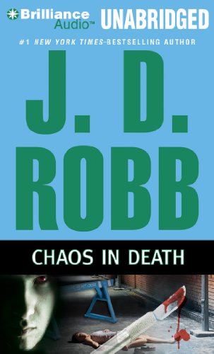 Cover for J. D. Robb · Chaos in Death (In Death Series) (Audiobook (CD)) [Unabridged edition] (2012)