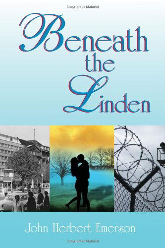 Cover for John Herbert Emerson · Beneath the Linden (Paperback Bog) (2011)