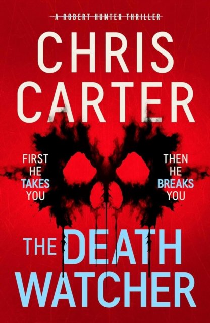 Cover for Chris Carter · The Death Watcher: Signed Edition (Pocketbok) (2024)