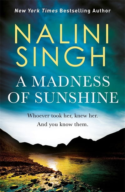 Cover for Nalini Singh · A Madness of Sunshine (Paperback Book) (2019)