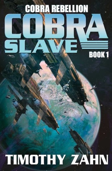 Cover for Timothy Zahn · Cobra Slave (Bok) (2014)