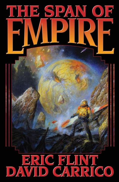 Cover for Eric Flint · Span of Empire (Hardcover Book) (2016)