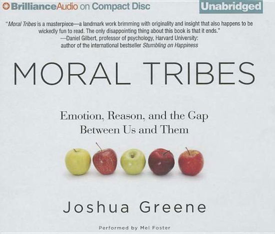 Cover for Joshua Greene · Moral Tribes: Emotion, Reason, and the Gap Between Us and Them (CD) (2014)