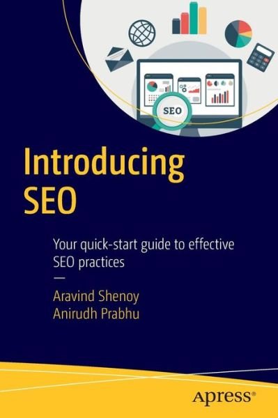 Cover for Aravind Shenoy · Introducing SEO: Your quick-start guide to effective SEO practices (Paperback Bog) [1st edition] (2016)