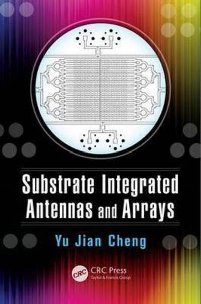 Cover for Yu Jian Cheng · Substrate Integrated Antennas and Arrays (Gebundenes Buch) (2015)