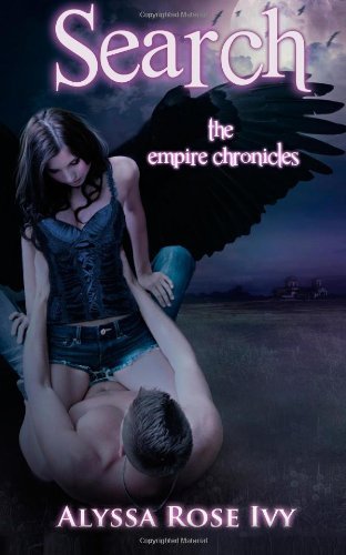 Cover for Alyssa Rose Ivy · Search: Book 2 of the Empire Chronicles (Paperback Book) (2014)