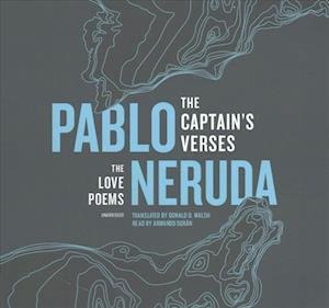 Cover for Pablo Neruda · The Captain's Verses Lib/E (CD) (2017)